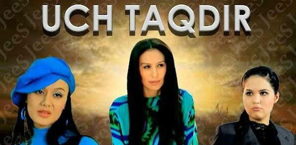 Постер Uch taqdir / Уч такдир (Yangi Uzbek kino 2015)