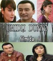 Постер Umidli dunyo / Умидли дунйо (Uzbek kino)