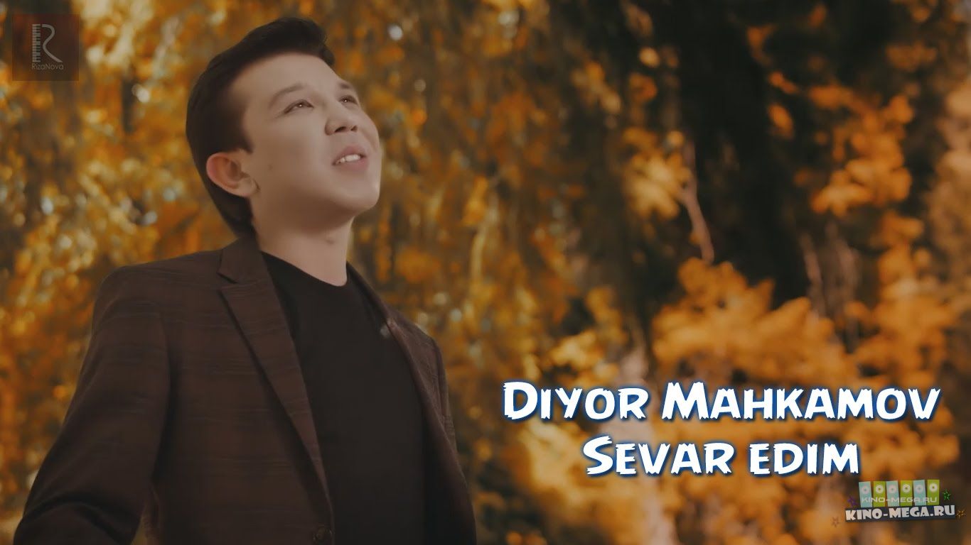 Постер Diyor Mahkamov - Sevar edim